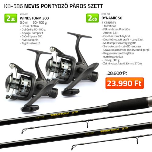 NEVIS Nevis Pontyozó páros szett  2x 1608-300+ 2x 2293-250