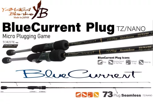 YAMAGA BLUE CURRENT 73PLUG SEAMLESS TZ-NANO 2.22m 1.5-6gr Fuji Titanium Torzite